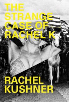 Hardcover The Strange Case of Rachel K Book