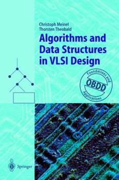 Paperback Algorithms and Data Structures in VLSI Design: Obdd - Foundations and Applications Book