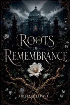 Paperback Roots of Remembrance Book