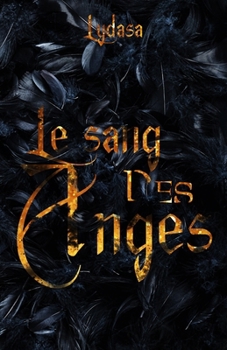 Paperback Le sang des Anges [French] Book