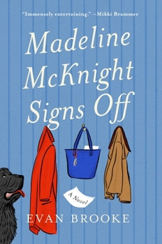 Hardcover Madeline McKnight Signs Off Book