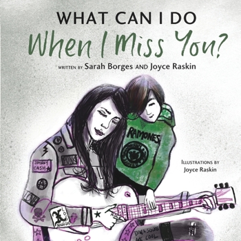 Paperback What Can I Do When I Miss You? Book