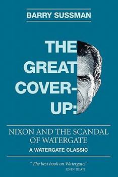 Paperback The Great Coverup: Nixon and the Scandal of Watergate Book