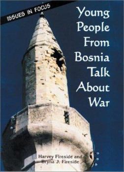 Hardcover Young People from Bosnia Talk about War Book