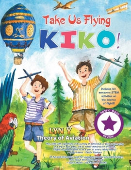 Paperback Take Us Flying Kiko Book