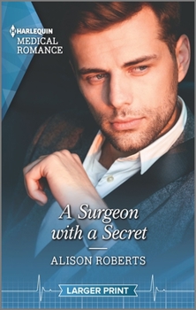 Mass Market Paperback A Surgeon with a Secret [Large Print] Book