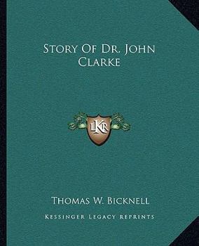 Paperback Story Of Dr. John Clarke Book