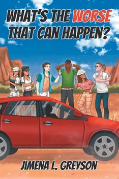 Paperback What's The Worse That Can Happen? Book