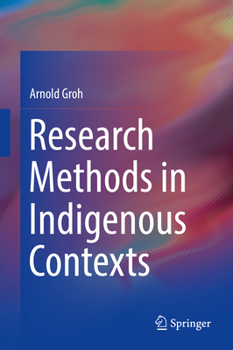 Hardcover Research Methods in Indigenous Contexts Book