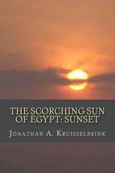 Paperback The Scorching Sun of Egypt-Sunset Book