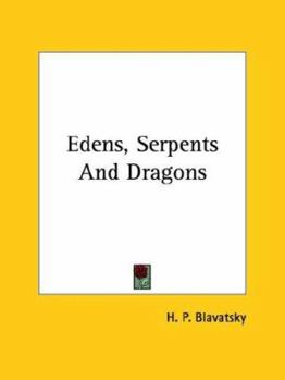 Paperback Edens, Serpents And Dragons Book