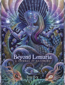 Paperback Beyond Lemuria Journal: A Journal of Becoming Book