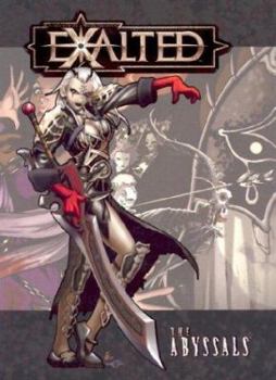 Hardcover Exalted: The Abyssals Book