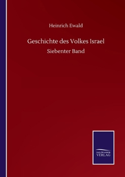 Paperback Geschichte des Volkes Israel: Siebenter Band [German] Book