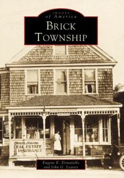 Brick Township (Images of America: New Jersey) - Book  of the Images of America: New Jersey