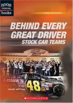 Library Binding Behind Every Great Driver: Stock Car Teams Book