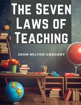 Paperback The Seven Laws of Teaching Book