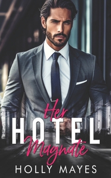 Her Hotel Magnate's Service