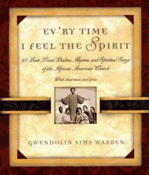 Hardcover Ev'ry Time I Feel the Spirit Book