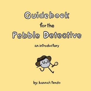 Paperback Guidebook for the Pebble Detective: an introductory: Title has never been in production status Book