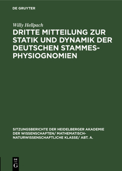 Hardcover Dritte Mitteilung Zur Statik Und Dynamik Der Deutschen Stammesphysiognomien [German] Book