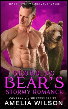 Paperback Brooding Bear's Stormy Romance: Bear Shifter Romance Book