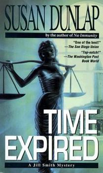 TIME EXPIRED (Jill Smith Mystery) - Book #8 of the Jill Smith