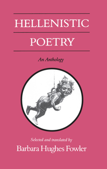 Paperback Hellenistic Poetry: An Anthology Book