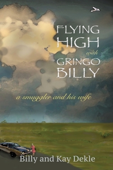 Paperback Flying High with Gringo Billy Book