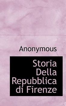 Paperback Storia Della Repubblica Di Firenze Book