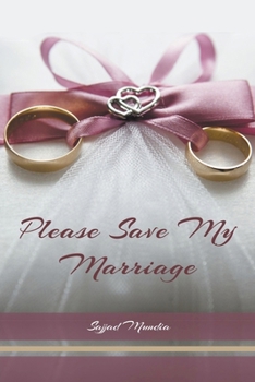 Paperback Please Save My Marriage Book