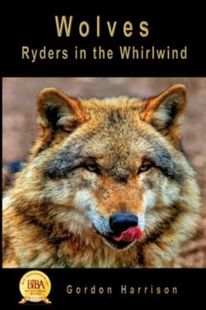 Paperback Wolves: Ryders in the Whirlwind Book