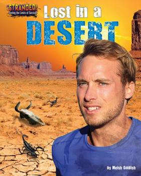 Lost in the Desert - Book  of the Stranded! Testing the Limits of Survival