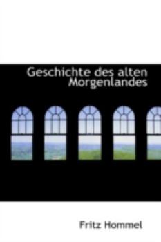 Paperback Geschichte Des Alten Morgenlandes Book