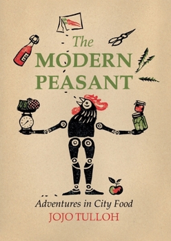 Paperback The Modern Peasant Book