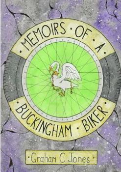 Paperback Memoirs of a Buckingham Biker Book