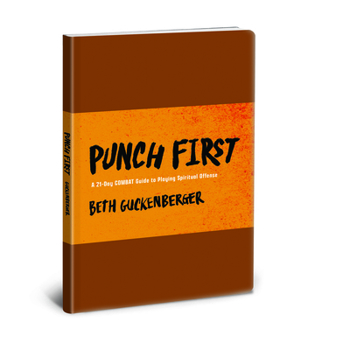 Imitation Leather Punch First: A 21-Day Combat Guide to Playing Spiritual Offense Book