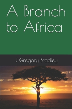 Paperback A Branch to Africa Book