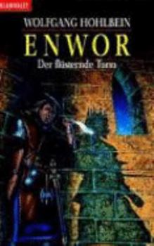 Der flüsternde Turm - Book #8 of the Enwor