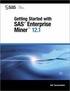 Paperback Getting Started with SAS Enterprise Miner 12.1 Book