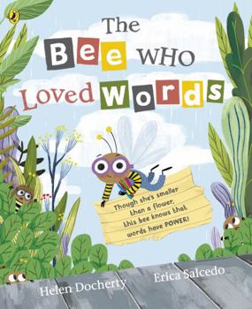 Paperback The Bee Who Loved Words Book