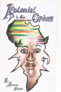 Paperback Kolonial Opium & Other Poems Book