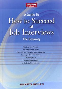 Paperback How to Succeed at Job Interviews Book