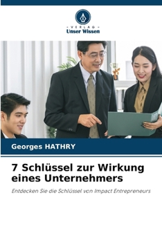 Paperback 7 Schlüssel zur Wirkung eines Unternehmers [German] Book
