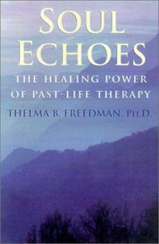 Hardcover Soul Echoes: The Healing Power Book