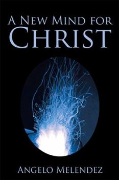 Paperback A New Mind for Christ Book