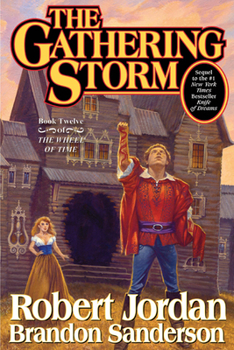 Hardcover The Gathering Storm: Book Twelve of the Wheel of Time Book