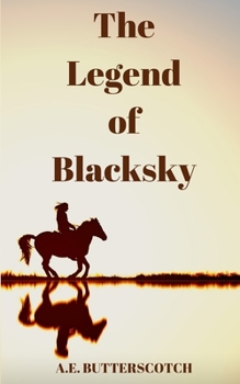 Paperback The Legend of Blacksky Book