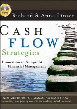 Hardcover Cash Flow Strategies: Innovation in Nonprofit Financial Management [With CDROM] Book