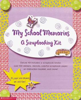 Paperback My School Memories: A Scrapbooking Kit [With 100 Qty and Scrapbook BinderWith] Book